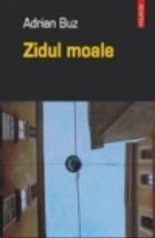 Zidul moale