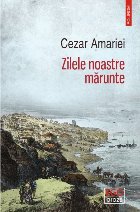 Zilele noastre mărunte