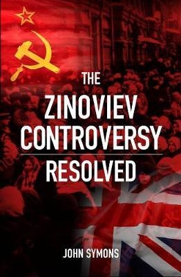 Zinoviev Controversy Resolved