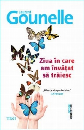 Ziua în care am învățat să trăiesc